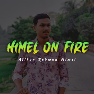 Himel on Fire