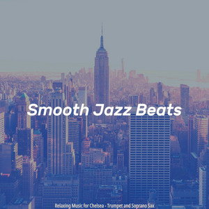 Relaxing Music for Chelsea - Trumpet and Soprano Sax album