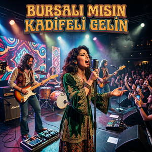 Bursalı mısın Kadifeli Gelin by Anadolu Remix