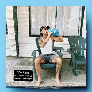 Dehydrated by SonReal
