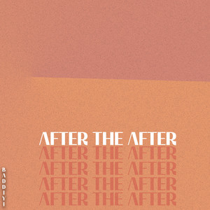 After The After by baddiyi
