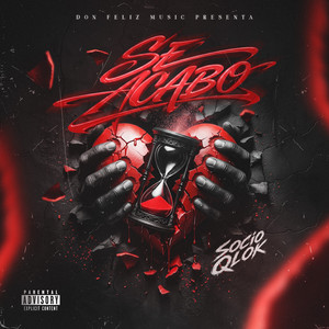 SE ACABO by DON FELIZ MUSIC, Socio qlok