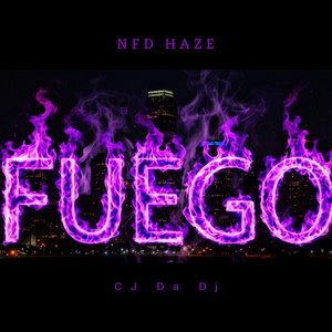 Fuego (Chopped n Screwed) by NFD Haze