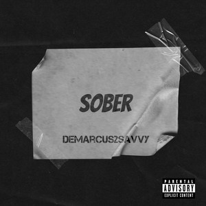 Demarcus2Savvy - Sober
