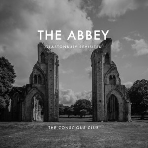 The Abbey - short version by The Conscious Club