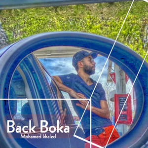Mohamed Khaled - Back Boka