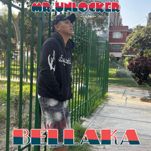 BELLAKA by MR.UNLOCKER