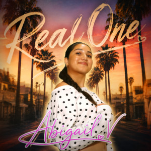 Real One by Abigail V