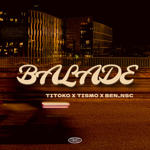 BALADE - TITOKO X TISMO X BEN_NSC by NSC_ North Side Clan