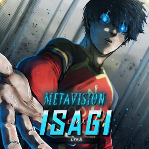 Isagi (MetaVision) by LYKĀ