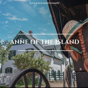 Anne of the Island Audiobook