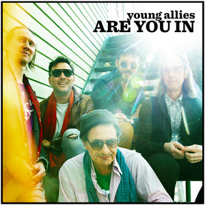 Are You In by Young Allies