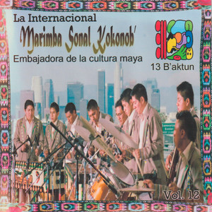 Marimba Sonal Kokonob' - 13 B'aktun