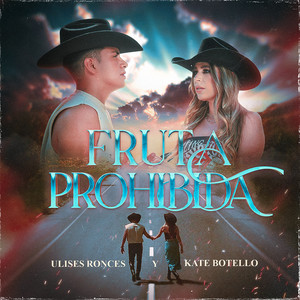 Kate Botello & Ulises Ronces - Fruta Prohibida