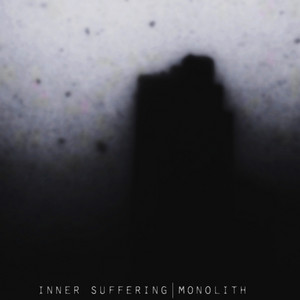 Inner Suffering — Monolith