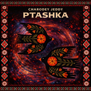 PTASHKA by Charodey Jeddy