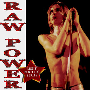 Raw Power - Compilation by The Stooges | Spotify