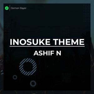 Inosuke Theme (Epic Metal Version) Demon Slayer by Ashif N