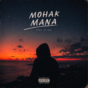 MANA by Mohak, prod_Apo