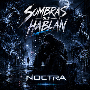 Sombras que hablan by Noctra