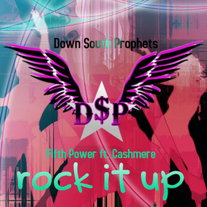 Rock It up (feat. Cashmere) by Fifth Power, Cashmere
