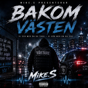 Bakom Västen by Mike.S