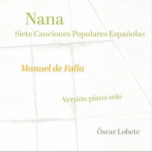 Falla: 7 Canciones populares Españolas: 5. Nana