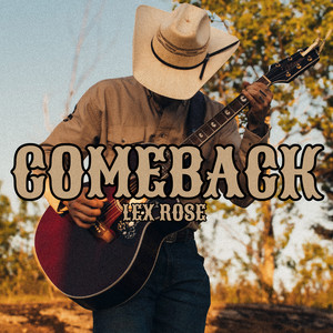 Comeback by Lex Rose