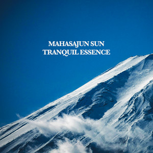 Tranquil Essence by Mahasajun Sun