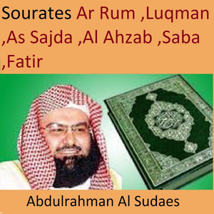 Abdul Rahman Al-Sudais - Sourate Fatir
