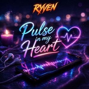 Pulse on My Heart by Ryven