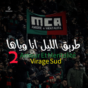 DARWiCH - Mouloudia Te Quiero (feat. A.E.M)