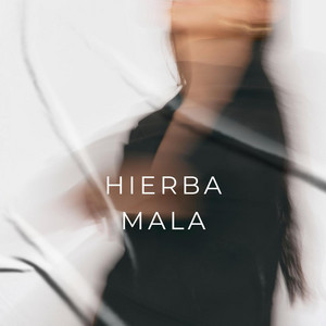 hierba mala by el clan de la noche