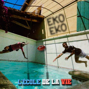 L'école de la vie by Eko Eko