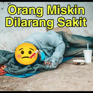 Fiona Zlataneva - Orang Miskin Dilarang Sakit