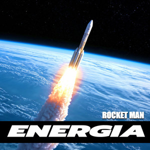 Rocket Man by Energia