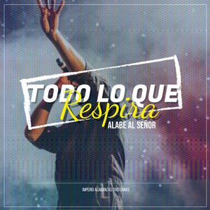 Imperio Alabanzas Cristianas - Libre Yo Soy Libre