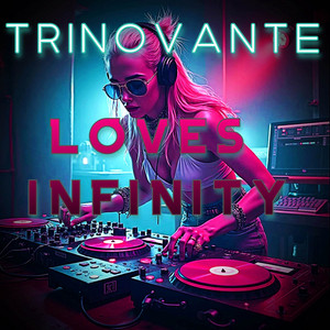 Loves Infinity by TRiNoVaNTe