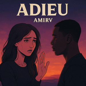 AMIRV - ADIEU