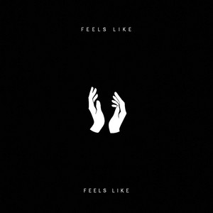 Feels Like