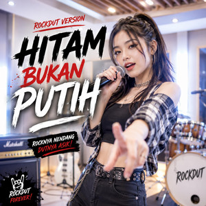 HITAM BUKAN PUTIH - Rockdut Version by Suara Nada Official
