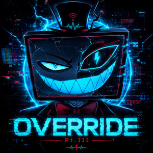 OVERRIDE pt. III by SHADOW SPADE