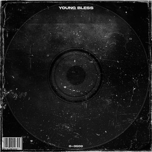 Young Bless - Cómo Me Explico