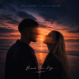 Brand New Day by Axel Cooper, Olivia Addams