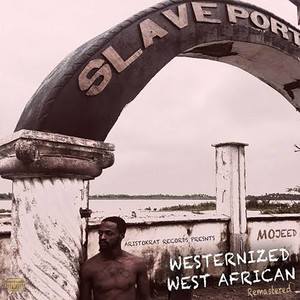 Westernized West African (Remastered) cover