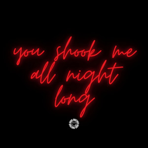 You Shook Me All Night Long - DnB by saaaaad red, LIKWID, VULTURE$