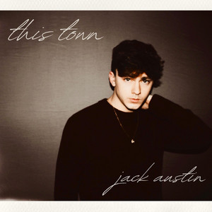 Jack Austin - This Town