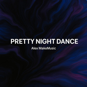 Pretty Night Dance