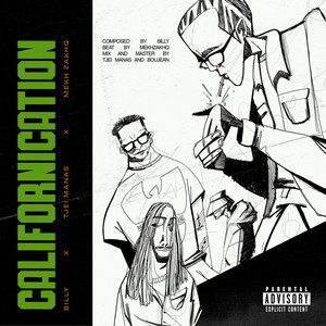 Tjei Manas - Californication (feat. Billly & Mekh ZakhQ)