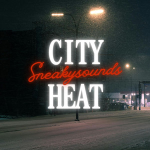 City Heat by Sneakysounds